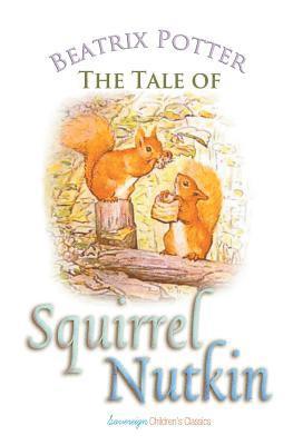 bokomslag The Tale of Squirrel Nutkin