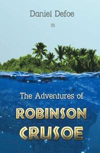 bokomslag The Adventures of Robinson Crusoe