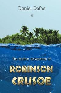 bokomslag Further Adventures of Robinson Crusoe