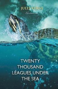 bokomslag Twenty Thousand Leagues Under the Sea