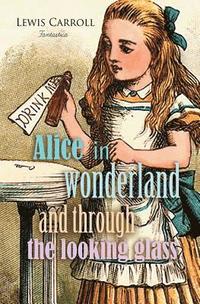 bokomslag Alice in Wonderland and Through the Looking Glass