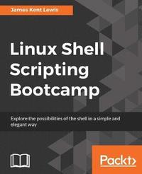 bokomslag Linux Shell Scripting Bootcamp