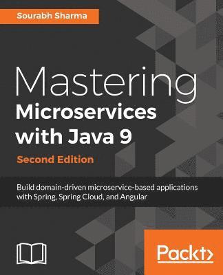 bokomslag Mastering Microservices with Java 9