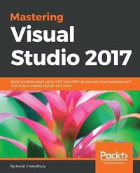 bokomslag Mastering Visual Studio 2017