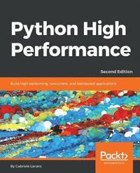 bokomslag Python High Performance, Second Edition