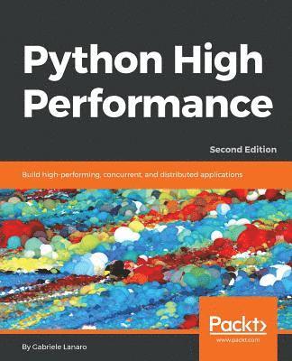 bokomslag Python High Performance, Second Edition