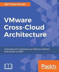 bokomslag VMware Cross-Cloud Architecture