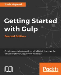 bokomslag Getting Started with Gulp: Second Edition