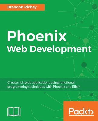 Phoenix Web Development 1