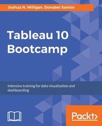 bokomslag Tableau 10 Bootcamp