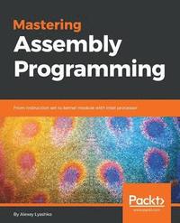 bokomslag Mastering Assembly Programming