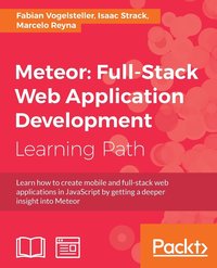 bokomslag Meteor: Full-Stack Web Application Development
