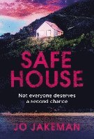 Safe House 1