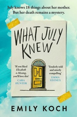 bokomslag What July Knew