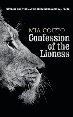 Mia Couto - Confession of the Lioness, Häftad. Tillgänglighet: Lägg i varukorg