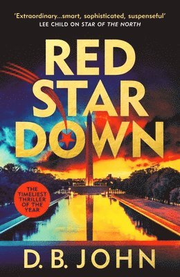 D. B. John - Red Star Down, Inbunden