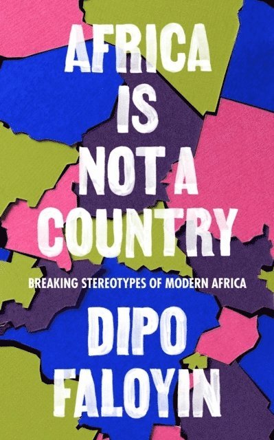 Africa Is Not A Country 1