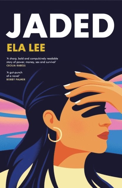 Ela Lee - Jaded, Häftad