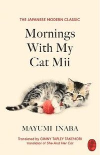 bokomslag Mornings With My Cat Mii