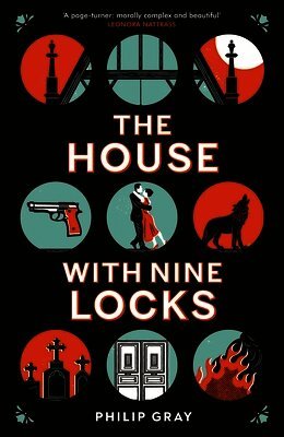 Philip Gray - House with Nine Locks, Inbunden