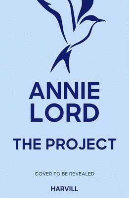 Annie Lord - Project, Inbunden