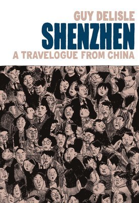 Guy Delisle - Shenzhen, Häftad