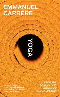 bokomslag Yoga : From the bestselling author of THE ADVERSARY