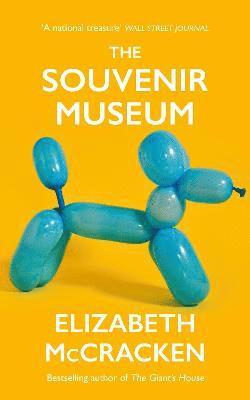 Elizabeth McCracken, Elizabeth Mccracken - The Souvenir Museum, Häftad
