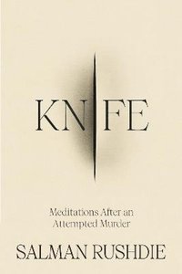bokomslag Knife: Meditations After an Attempted Murder
