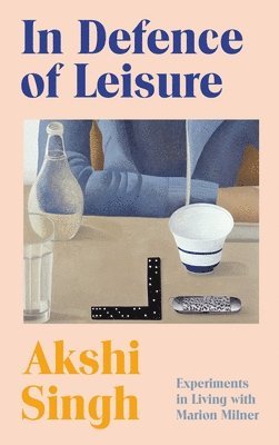 In Defence Of Leisure 1