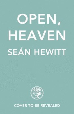 Open, Heaven 1