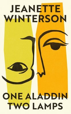 Jeanette Winterson - One Aladdin Two Lamps, Inbunden