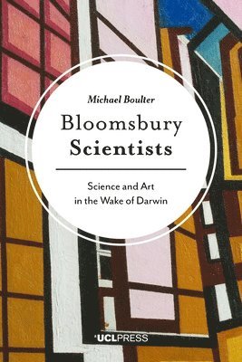 bokomslag Bloomsbury Scientists