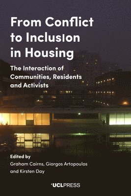 From Conflict to Inclusion in Housing 1