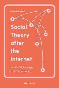 bokomslag Social Theory after the Internet