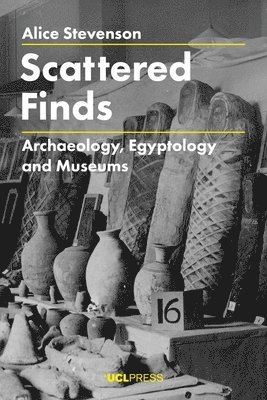 Alice Stevenson - Scattered Finds, Häftad