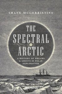 bokomslag The Spectral Arctic