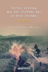 bokomslag Poetic Writing and the Vietnam War in West Germany