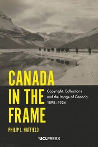 bokomslag Canada in the Frame