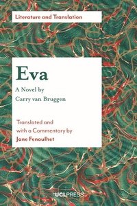 bokomslag Eva - A Novel by Carry van Bruggen