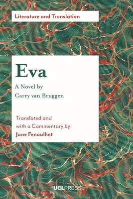 EVA - a Novel by Carry Van Bruggen 1