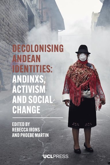 bokomslag Decolonising Andean Identities