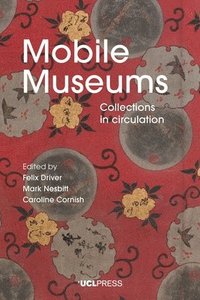 bokomslag Mobile Museums