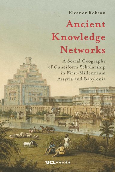 Eleanor Robson - Ancient Knowledge Networks, Häftad