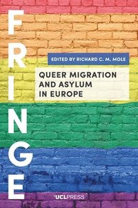 bokomslag Queer Migration and Asylum in Europe