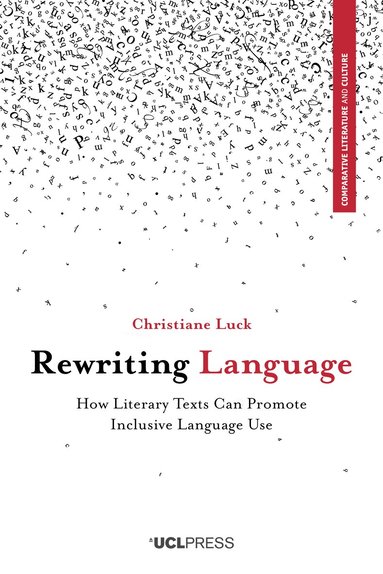 Christiane Luck - Rewriting Language, Häftad