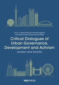 bokomslag Critical Dialogues of Urban Governance, Development and Activism