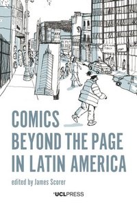 bokomslag Comics Beyond the Page in Latin America