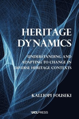 bokomslag Heritage Dynamics