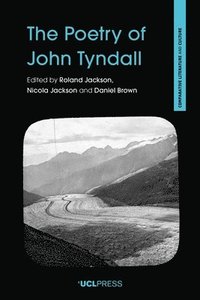bokomslag The Poetry of John Tyndall